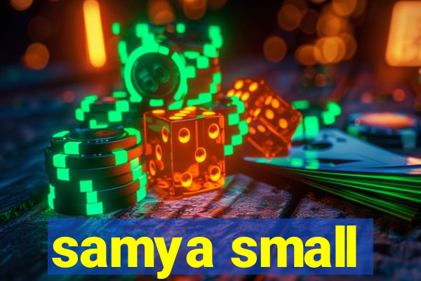 samya small